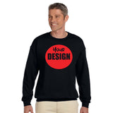 CUSTOM Crew Neck Sweatshirt - 12 or More Pieces - 1 colour print  (2 Designs)