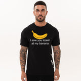 I Saw You Lookin At My Banana