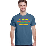 Token Straight Friend T-Shirt