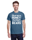 Dip Me in Honey and Throw Me to the Bears