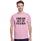 Fresh Out Of Fucks