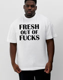 Fresh Out Of Fucks