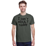 I Can't Adult Today