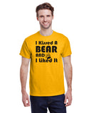 I Kissed A Bear and I Liked It