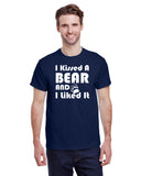I Kissed A Bear and I Liked It
