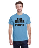 I See Dumb People