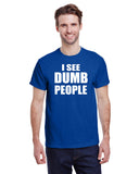 I See Dumb People