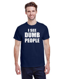 I See Dumb People