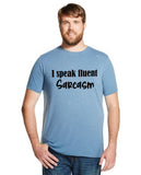 I Speak Fluent Sarcasm