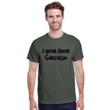 I Speak Fluent Sarcasm