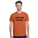 I Speak Fluent Sarcasm