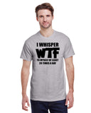 I Whisper WTF to Myself at Least 20 Times a Day