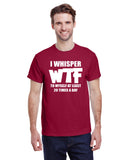 I Whisper WTF to Myself at Least 20 Times a Day