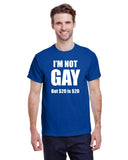 I'm Not Gay But $20 Is $20