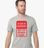 In Case of Emergency Delete My Browser History