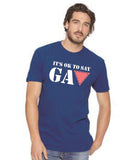It's OK To Say GAY
