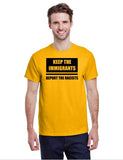 Keep The Immigrants Deport The Racists