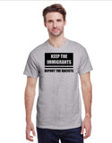 Keep The Immigrants Deport The Racists