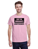 Keep The Immigrants Deport The Racists