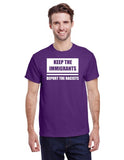 Keep The Immigrants Deport The Racists