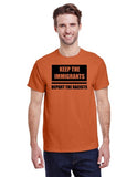 Keep The Immigrants Deport The Racists