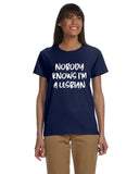 Nobody Knows I'm a Lesbian