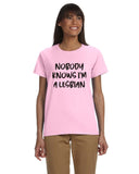 Nobody Knows I'm a Lesbian