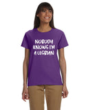 Nobody Knows I'm a Lesbian
