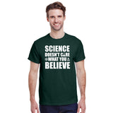 Science Doesn't Care What You Believe