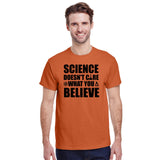 Science Doesn't Care What You Believe