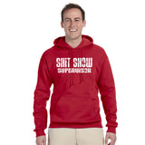 Shit Show Supervisor Hoodie