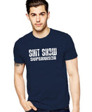Shit Show Supervisor T-shirt