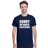 Sorry No Hablo Fucktardo