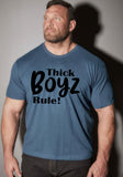 Thick Boyz Rule