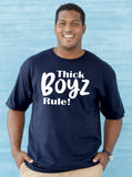 Thick Boyz Rule