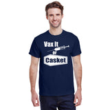 Vax It Or Casket