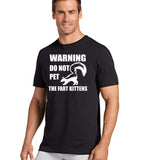 Warning Do Not Pet The Fart Kittens