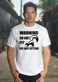 Warning Do Not Pet The Fart Kittens