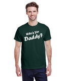 Who's Yer Daddy?