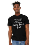 Within Every Gay Man Lives A  Little Sassy Black Gurl
