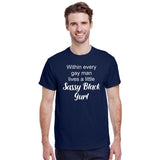 Within Every Gay Man Lives A  Little Sassy Black Gurl