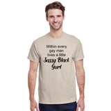 Within Every Gay Man Lives A  Little Sassy Black Gurl