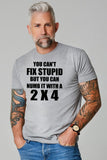 You Can't Fix Stupid But You Can Numb It With A 2 X 4