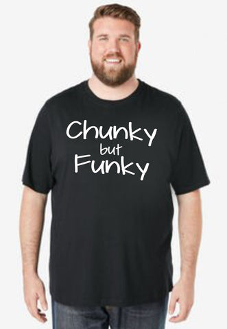 Chunky But Funky