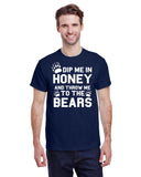 Dip Me in Honey and Throw Me to the Bears