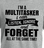 I'm a Multitasker