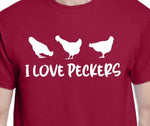 I Love Peckers