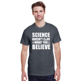 Science Doesn't Care What You Believe