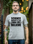 Science Doesn't Care What You Believe