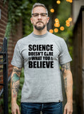 Science Doesn't Care What You Believe